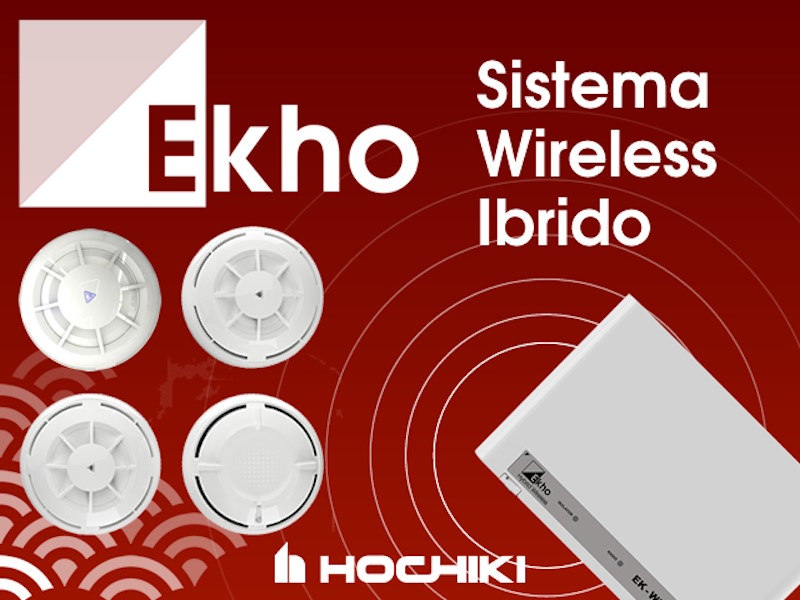 Soluzioni wireless per la rivelazione incendio: il sistema ibrido Ekho di Hochiki a secsolutionforum 2026